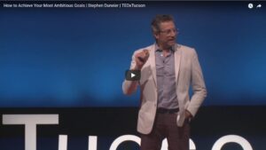 How to Achieve Your Most Ambitious Goals | Stephen Duneier | TEDxTucson